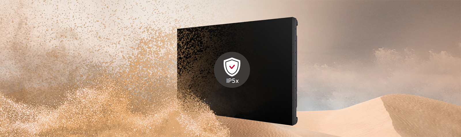 The VM5R, with IP5x Dust-Proof Certification, protects against dust.